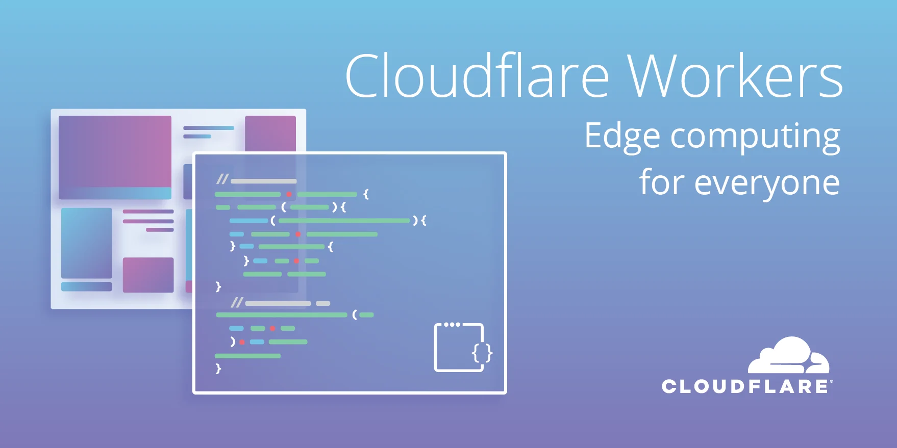Introducing Cloudflare Workers: Run JavaScript Service Workers at the Edge