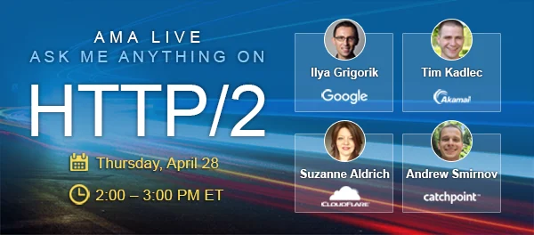Ask Me Anything About HTTP/2
