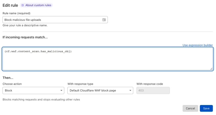 a WAF Custom Rule to block malicious file uploads